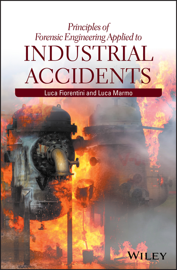 Обложка книги «Principles of Forensic Engineering Applied to Industrial Accidents»