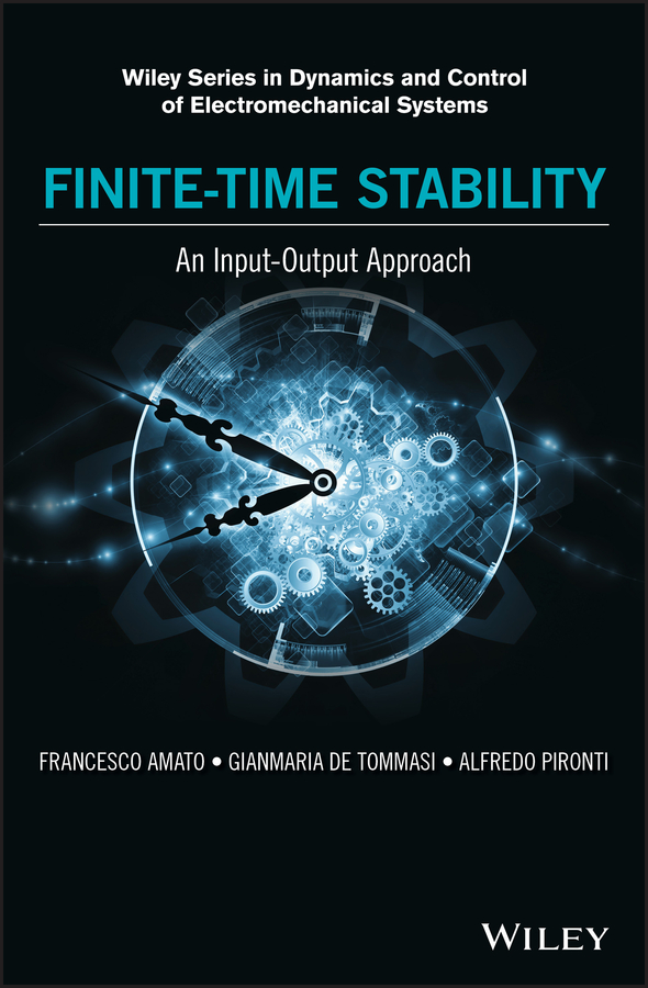 Обложка книги «Finite-Time Stability: An Input-Output Approach»