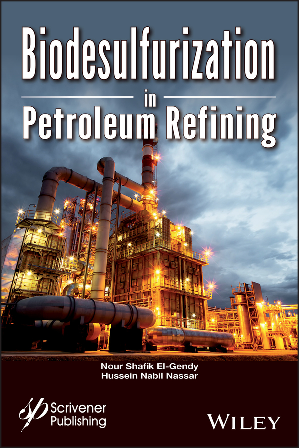 Обложка книги «Biodsulfurization in Petroleum Refining»