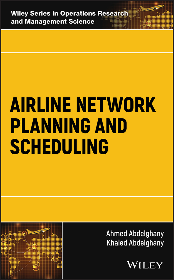 Обложка книги «Airline Network Planning and Scheduling»