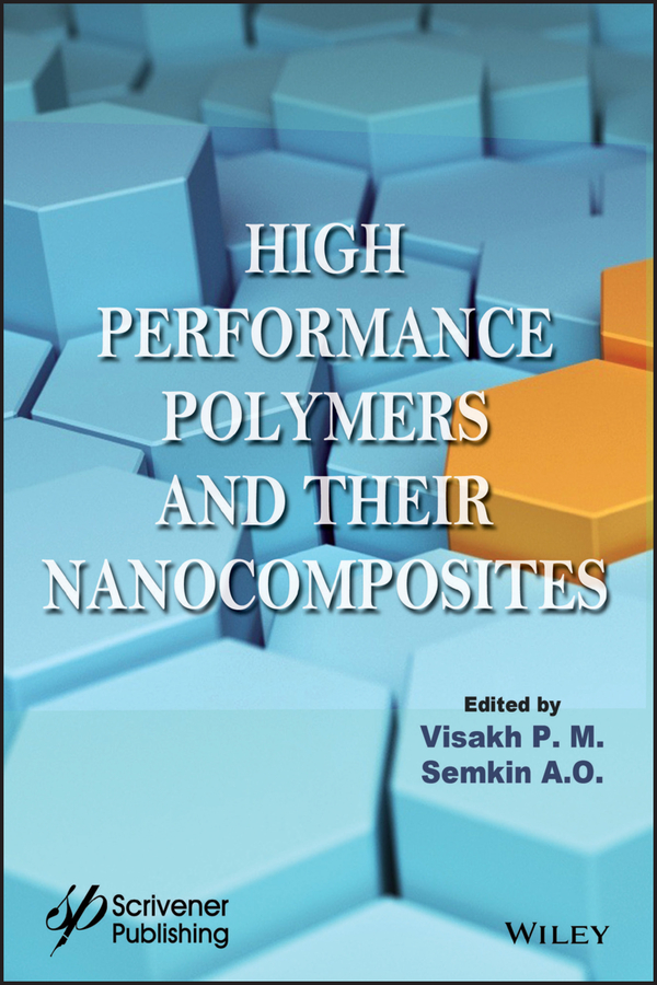 Обложка книги «High Performance Polymers and Their Nanocomposites»