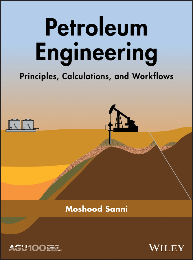 Обложка книги «Petroleum Engineering: Principles, Calculations, and Workflows»