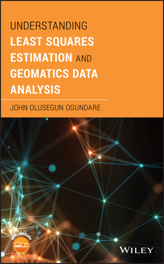 Обложка книги «Understanding Least Squares Estimation and Geomatics Data Analysis»