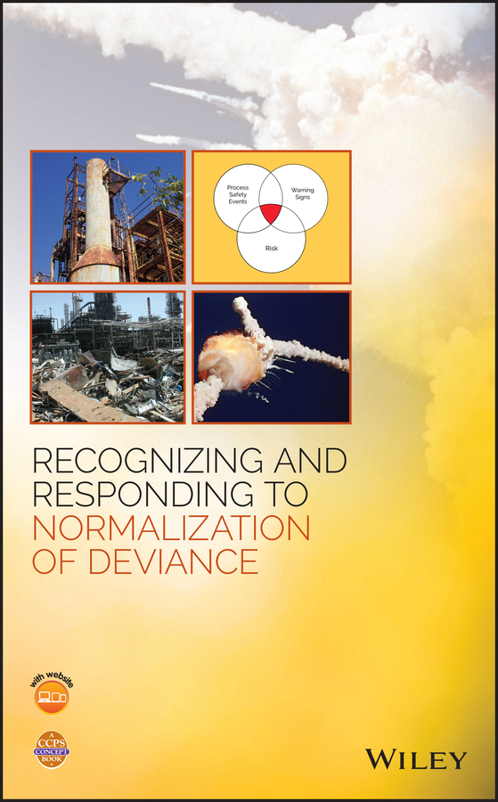 Обложка книги «Recognizing and Responding to Normalization of Deviance»
