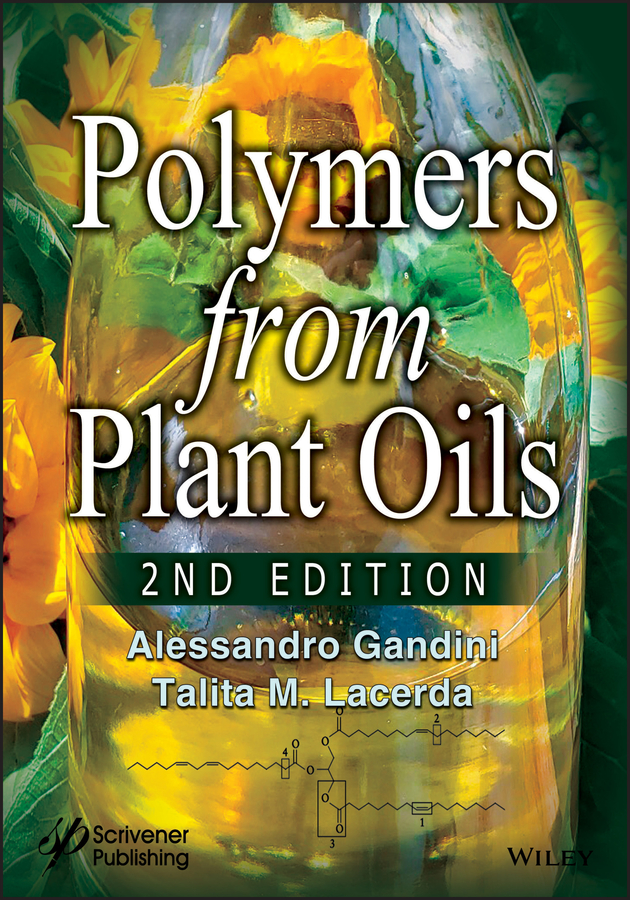 Обложка книги «Polymers from Plant Oils»