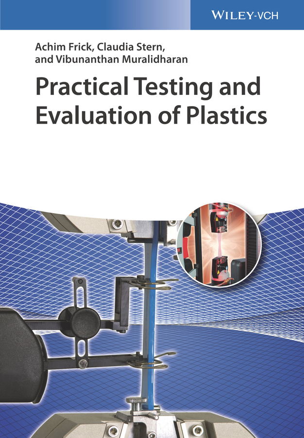 Обложка книги «Practical Testing and Evaluation of Plastics»