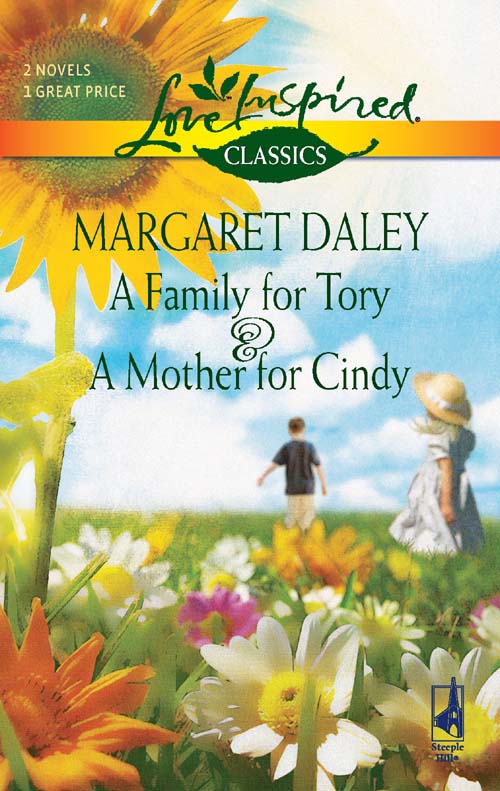 Обложка книги «A Family for Tory and A Mother for Cindy: A Family for Tory / A Mother for Cindy»