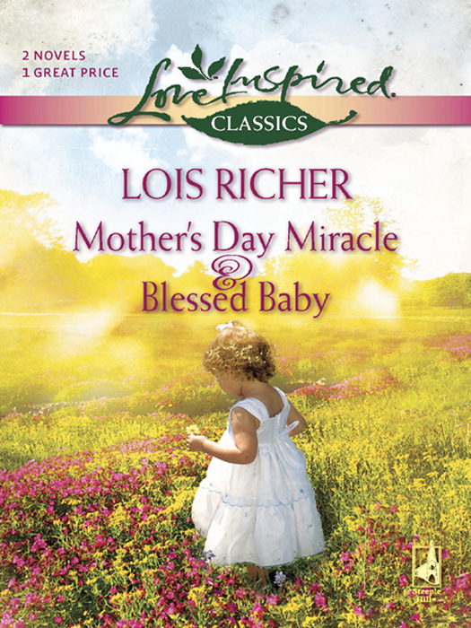 Обложка книги «Mother's Day Miracle and Blessed Baby: Mother's Day Miracle / Blessed Baby»
