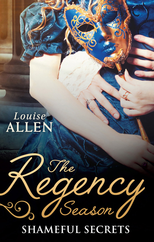 Обложка книги «The Regency Season: Shameful Secrets: From Ruin to Riches / Scandal's Virgin»