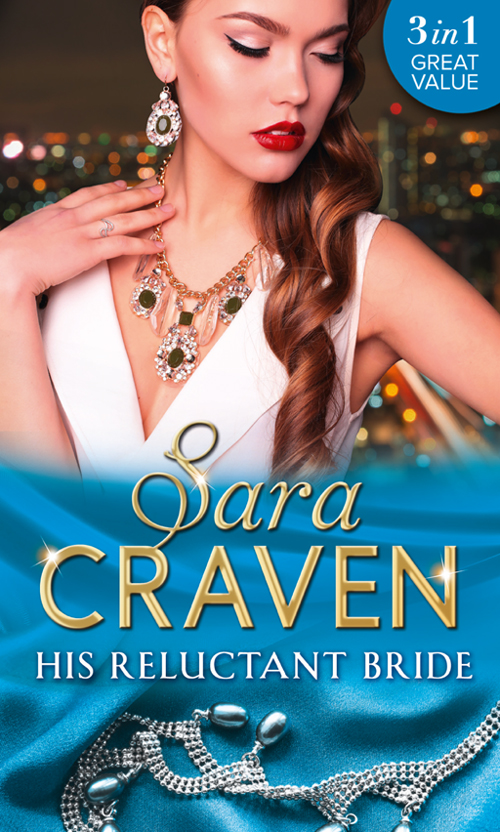 Обложка книги «His Reluctant Bride: The Marchese's Love-Child / The Count's Blackmail Bargain / In the Millionaire's Possession»