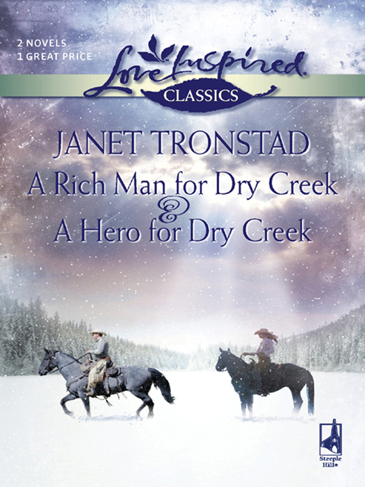 Обложка книги «A Rich Man for Dry Creek and A Hero For Dry Creek: A Rich Man For Dry Creek / A Hero For Dry Creek»