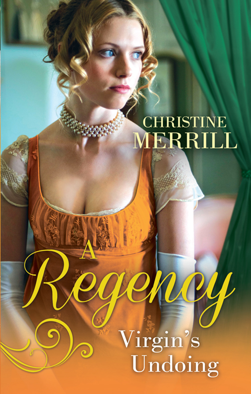 Обложка книги «A Regency Virgin's Undoing: Lady Drusilla's Road to Ruin / Paying the Virgin's Price»