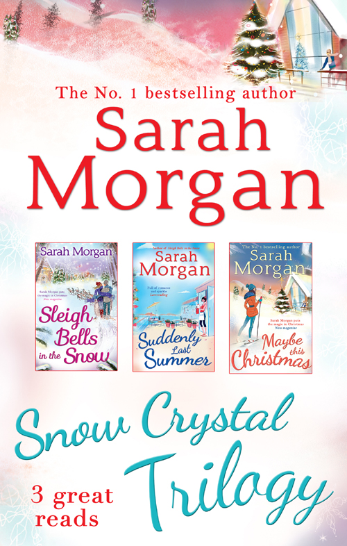 Обложка книги «Snow Crystal Trilogy: Sleigh Bells in the Snow / Suddenly Last Summer / Maybe This Christmas»
