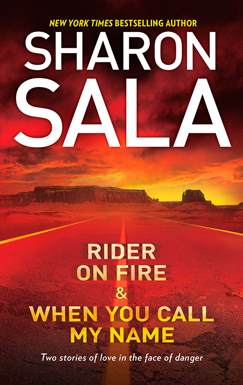 Обложка книги «Rider on Fire & When You Call My Name: Rider on Fire / When You Call My Name»