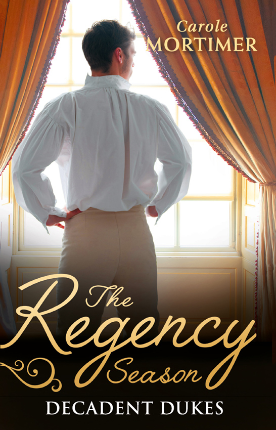 Обложка книги «The Regency Season: Decadent Dukes: Rufus Drake: Duke of Wickedness / Griffin Stone: Duke of Decadence / Christian Seaton: Duke of Danger»