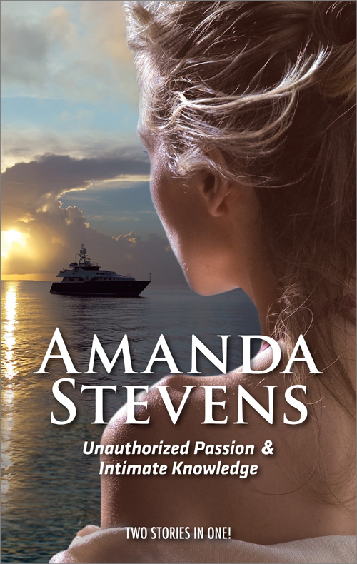Обложка книги «Unauthorized Passion: Unauthorized Passion / Intimate Knowledge»