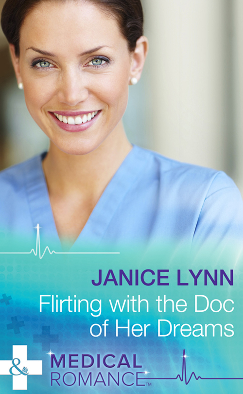 Обложка книги «Flirting with the Doc of Her Dreams»