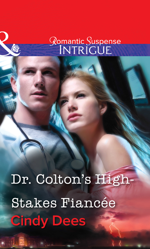 Обложка книги «Dr. Colton's High-Stakes Fiancée»