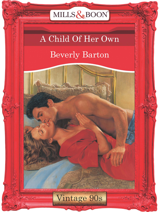 Обложка книги «A Child Of Her Own»