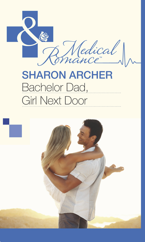 Обложка книги «Bachelor Dad, Girl Next Door»