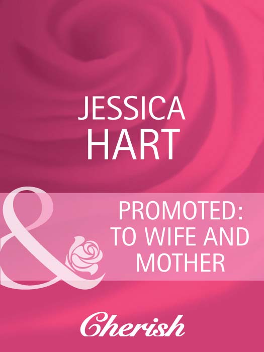 Обложка книги «Promoted: to Wife and Mother»