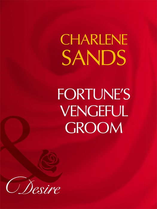 Обложка книги «Fortune's Vengeful Groom»