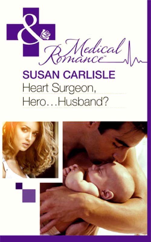 Обложка книги «Heart Surgeon, Hero...Husband?»