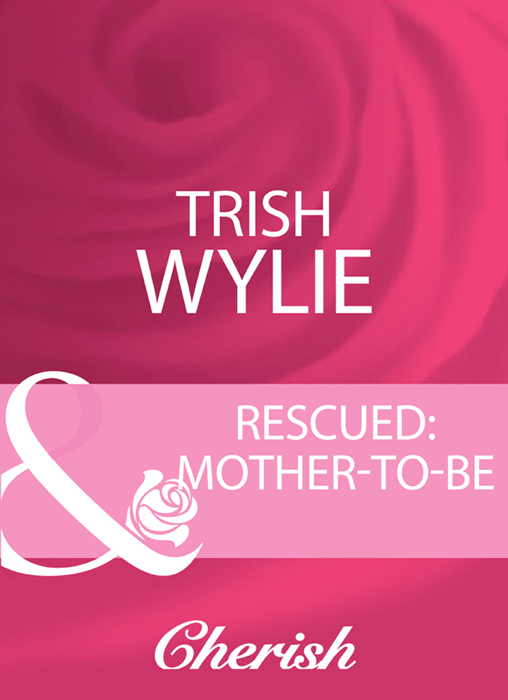 Обложка книги «Rescued: Mother-To-Be»