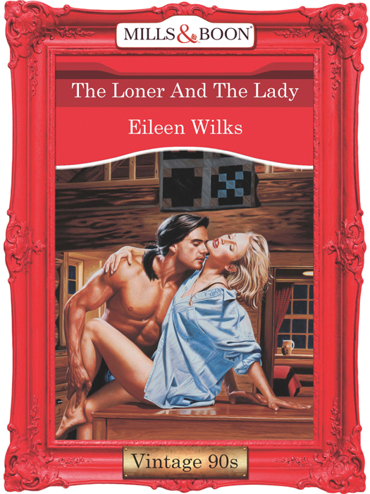Обложка книги «The Loner And The Lady»