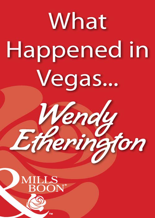 Обложка книги «What Happened in Vegas…»