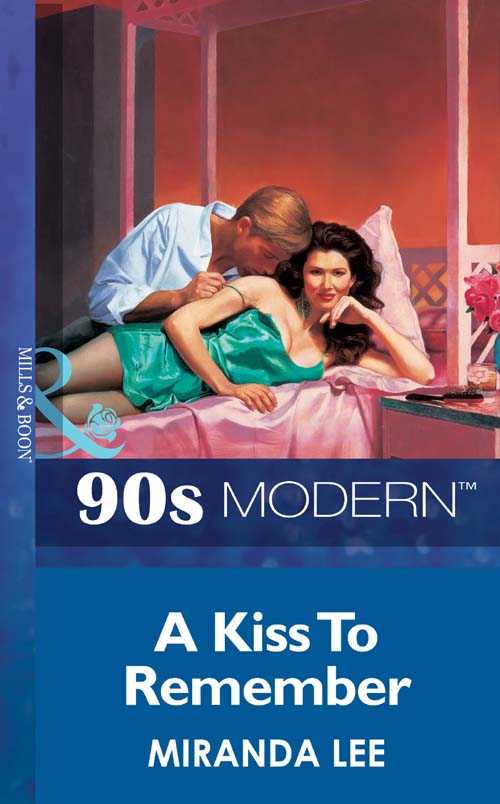 Обложка книги «A Kiss To Remember»