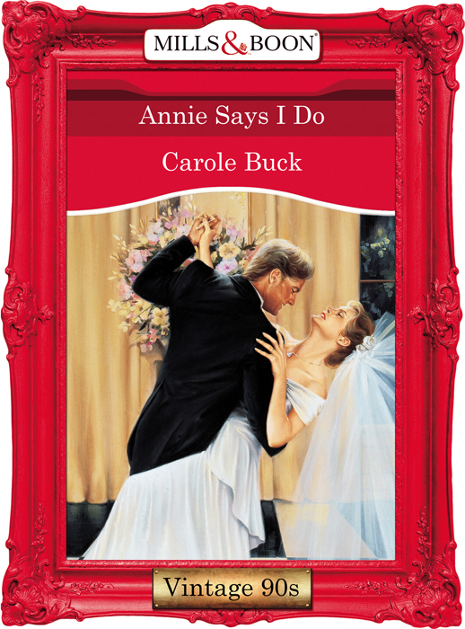 Обложка книги «Annie Says I Do»