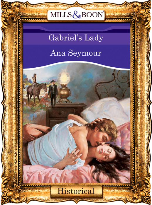 Обложка книги «Gabriel's Lady»