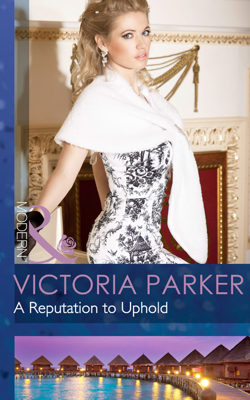Обложка книги «A Reputation to Uphold»