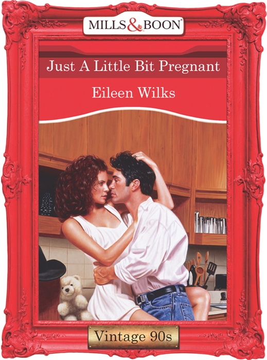 Обложка книги «Just A Little Bit Pregnant»
