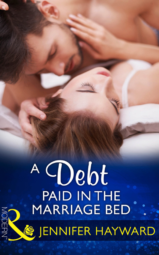 Обложка книги «A Debt Paid In The Marriage Bed»