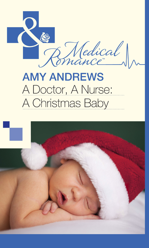 Обложка книги «A Doctor, A Nurse: A Christmas Baby»