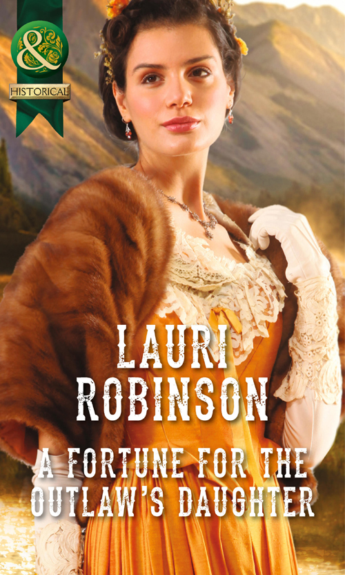 Обложка книги «A Fortune for the Outlaw's Daughter»