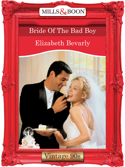 Обложка книги «Bride Of The Bad Boy»