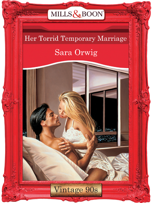 Обложка книги «Her Torrid Temporary Marriage»