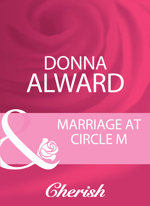 Обложка книги «Marriage At Circle M»