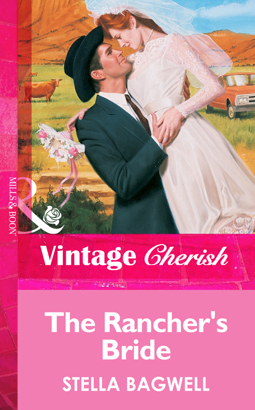 Обложка книги «The Rancher's Bride»