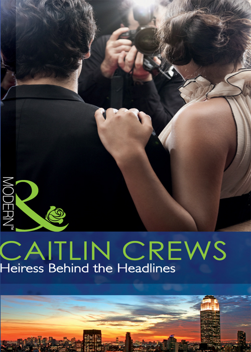 Обложка книги «Heiress Behind the Headlines»
