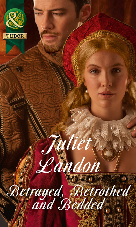 Обложка книги «Betrayed, Betrothed and Bedded»