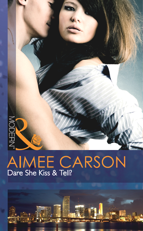 Обложка книги «Dare She Kiss & Tell?»