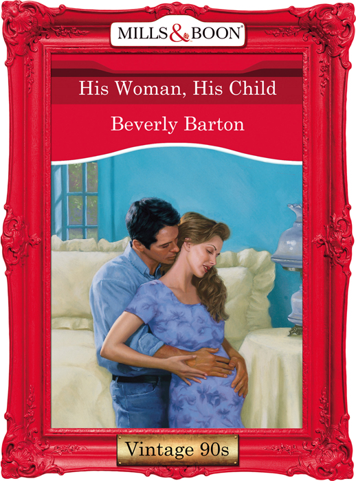 Обложка книги «His Woman, His Child»
