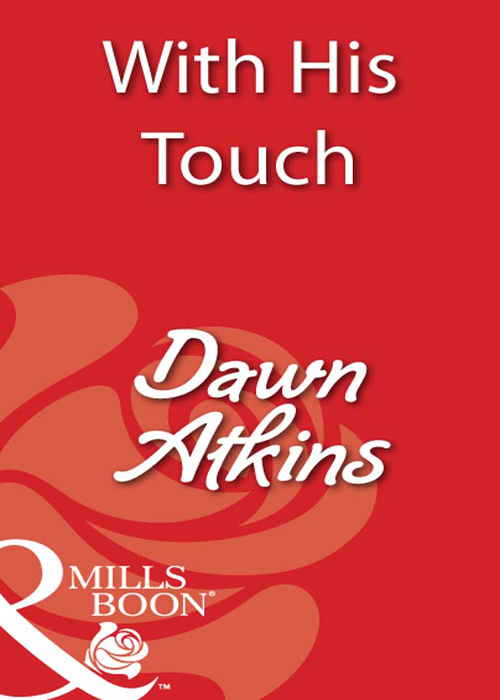 Обложка книги «With His Touch»