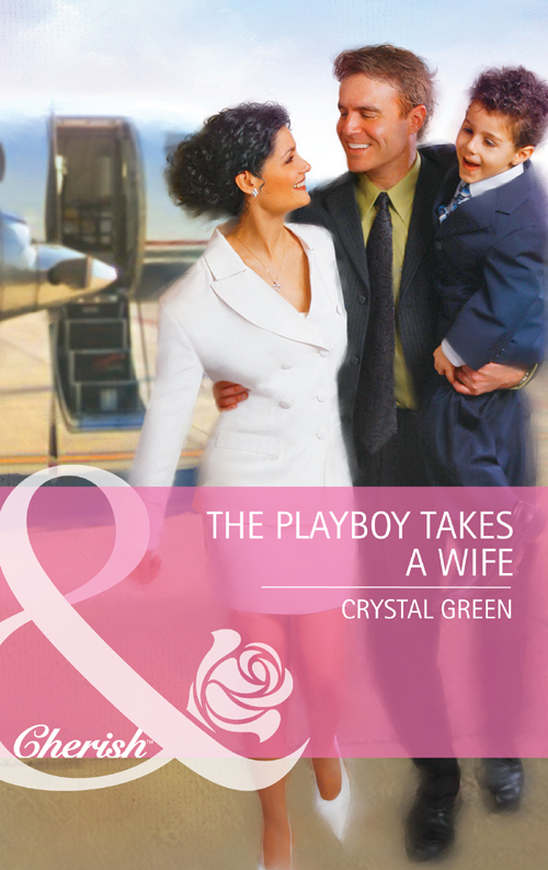 Обложка книги «The Playboy Takes a Wife»