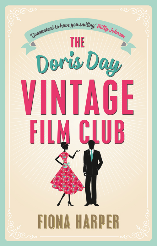 Обложка книги «The Doris Day Vintage Film Club: A hilarious, feel-good romantic comedy»