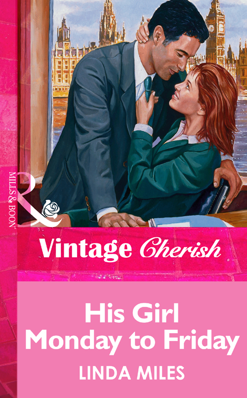 Обложка книги «His Girl Monday To Friday»